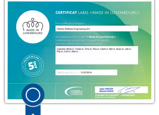 Certification "Made in Luxembourg" renouvelée Certification "Made in Luxembourg" renouvelée